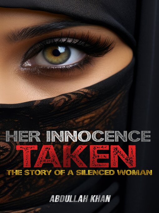 Title details for Her Innocence Taken by Abdullah Khan - Available